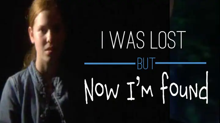 I Was Lost…But Now I’m Found key art