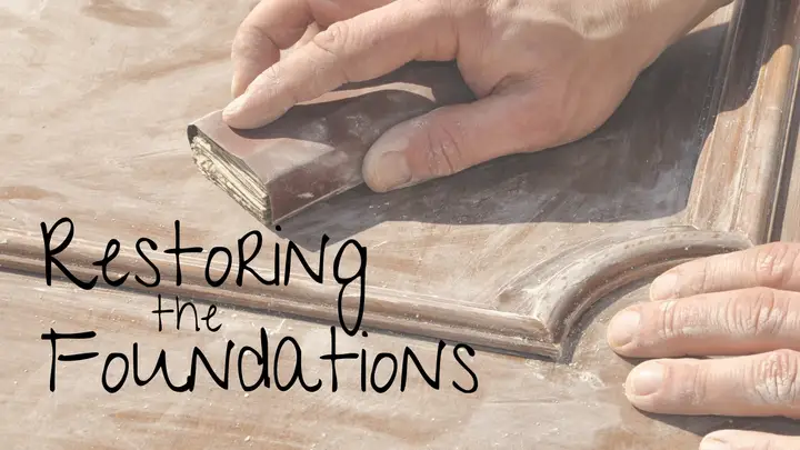 Restoring the Foundations key art