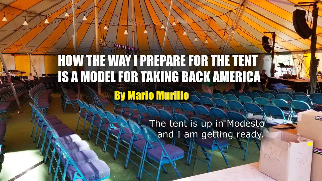 HOW THE WAY I PREPARE FOR THE TENT IS A MODEL FOR TAKING BACK AMERICA. featured image