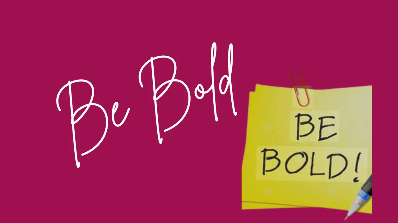 Be Bold! featured image